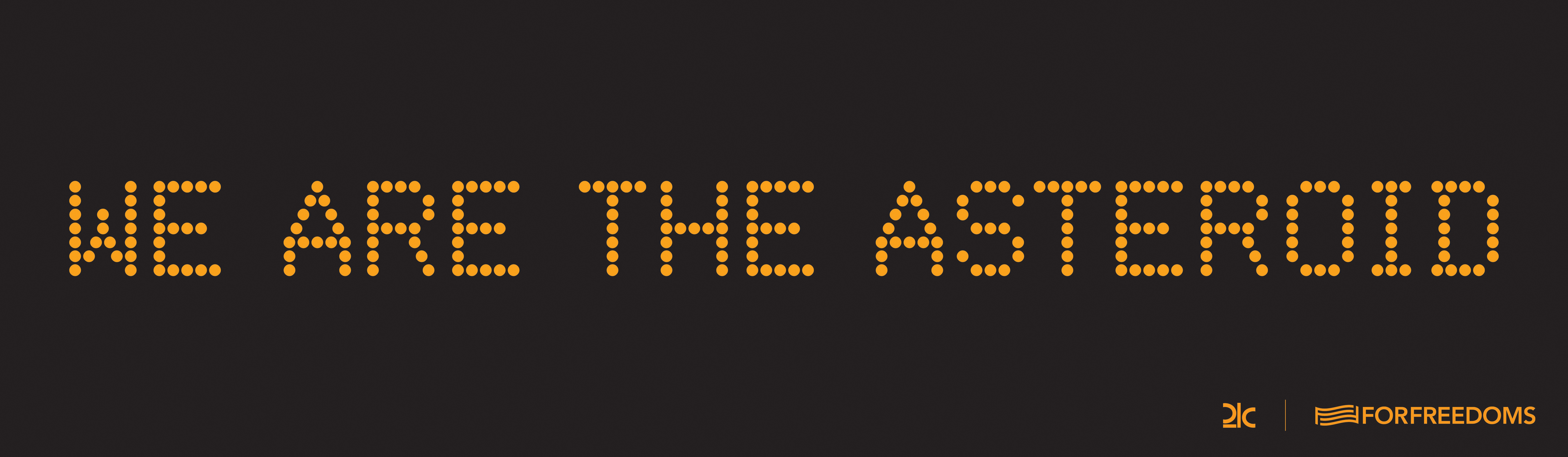 Justin Brice Guariglia, We Are The Asteroid